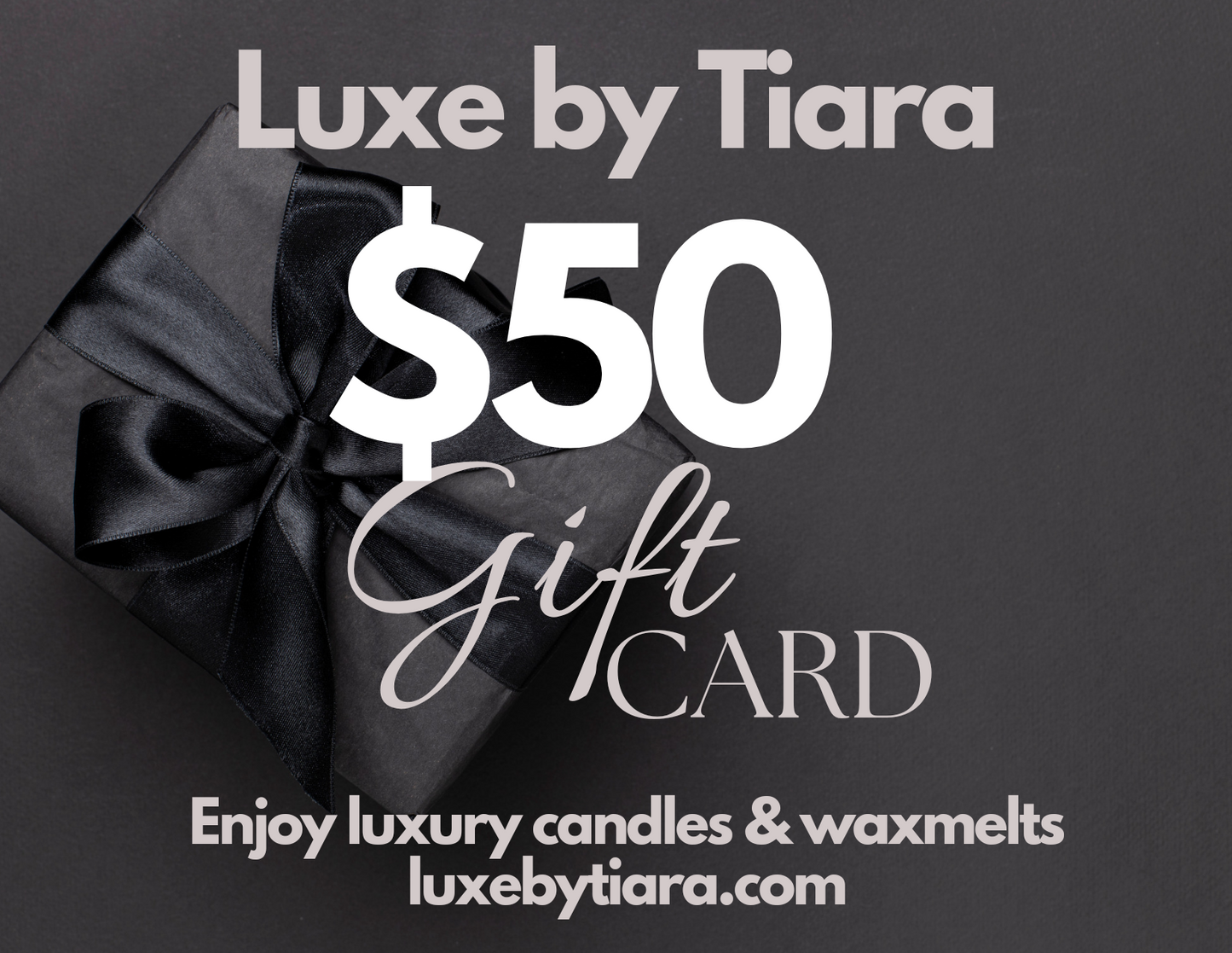 Luxe by Tiara Gift Card (virtual only)